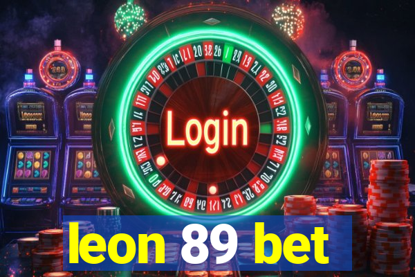 leon 89 bet